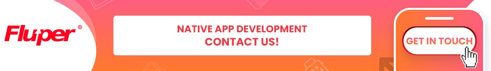 Native app development services